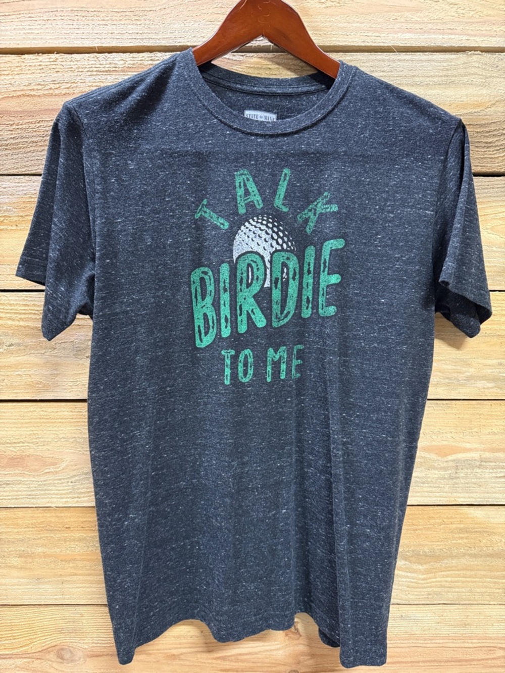 State of Mind Dark Gray Tee with Green 'Talk Birdie To Me' Graphic, Size Large